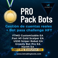 Complete PRO Pack Bots Gestión de cuentas reales + Bot pasa challenge HFT